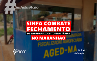 SINFA combate fechamento de barreiras zoofitossanitárias no Maranhão