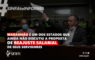 Maranhão é um dos estados que ainda não discutiu a proposta de reajuste salarial de seus servidores