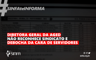 sinfa-ma-diretora-geral-da-aged-nao-reconhece-sindicato-e-debocha-da-cara-de-servidores (2)