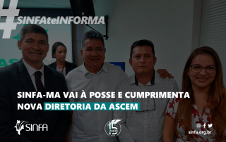 SINFA-MA-vai-a-posse-e-cumprimenta-nova-diretoria-da-ASCEMDiretoria-da-ASCEM-blog-min