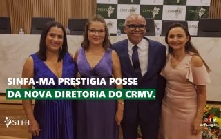 SINFA-MA prestigia posse da nova diretoria do CRMV