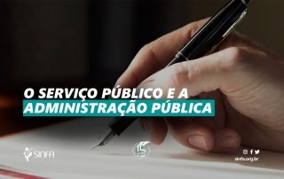 O serviço público e a administração pública